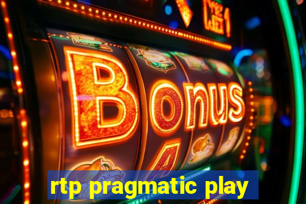 rtp pragmatic play